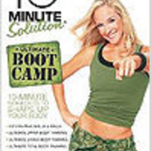 10 Minute Solution: Ultimate Boot Camp